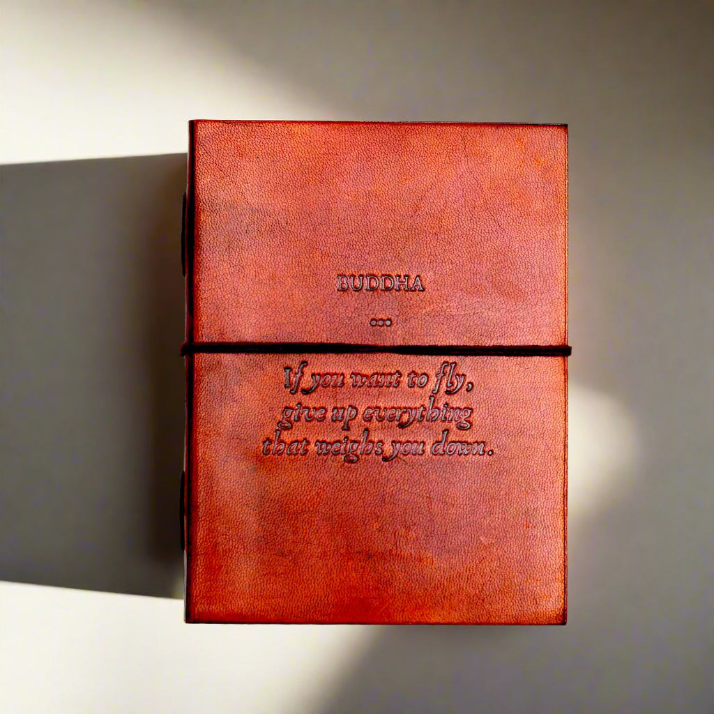 Buddha Quote Leather Journal, Give Up Everything That Weighs You Down